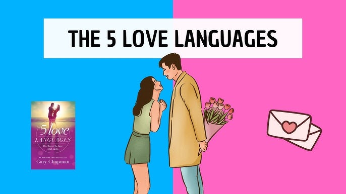 The 5 Love Languages: Definitions and Examples 3